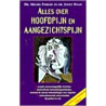 Alles over hoofdpijn en aangezichtspijn door M.D. Ferrari