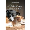 Afscheid van mijn huisdier door M. Berman