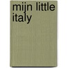 Mijn little Italy door L. Zavan