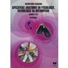 Anatomie en Fysiologie, Pathologie en Orthopedie door A. Schogt
