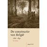 De constructie van Belgie by E. Witte