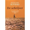 De schrijver door Francine Rivers