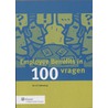 Employee Benefits in 100 vragen by A.T. Valkenburg