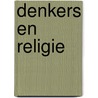 Denkers en religie by Hans Achterhuis