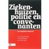 Ziekenhuizen, politie en convenanten