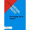 De wijziging van de Arbowet by J.A. Hofsteenge