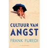 Cultuur van angst by Frank Furedi