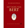 Het Boek van Bert door Kamagurka