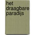 Het draagbare paradijs
