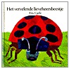 Het vervelende lieveheersbeestje door Eric Carle