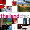 Thailand Chic by C. Jotisalikorn