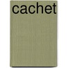 Cachet by E. Ranson