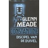 Constantine, discipel van de duivel by G. Meade
