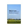 962 kilometer tussen Zwolle en Kampen door Marike Metz
