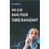 Wie is er bang voor Tariq Ramadan?