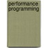 Performance programming