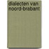 Dialecten van noord-brabant