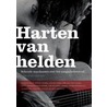 Harten van helden by P. Kortleve