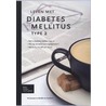 Leven met diabetes mellitus type 2 door Piet Janssen