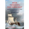 Meer verleden dan toekomst door R.M. Dekker