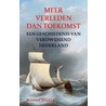 Meer verleden dan toekomst by R.M. Dekker