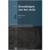 Grondslagen van het recht door T.E. Rosier