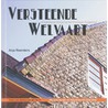 Versteende Welvaart door A. Reenders