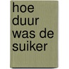 Hoe duur was de suiker by MacLeod