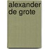 Alexander de Grote
