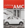 Richting AMC door R. Duynstee