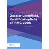 Dossier leerplicht, kwalificatieplicht en RMC door H. Veldhoen
