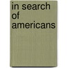 In Search of Americans