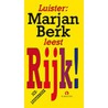 Rijk! by Marjan Berk