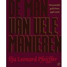 De man van vele manieren