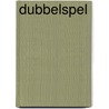 Dubbelspel by Frank Martinus Arion