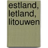 Estland, Letland, Litouwen door C. Nowak