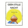 Geen stille nacht