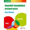 Leer jezelf makkelijk Joomla! Templates ontwerpen by Foeke Jan Reitsma