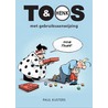 Toos & Henk met gebruiksaanwijzing door P. Kusters