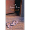 Ik is een deur door Philip Renard