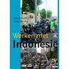 Werken met Indonesië by E. Bouma