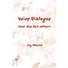 Voice Dialogue voor doe-het-zelvers by J. Manné