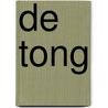 De tong by Desiderius Erasmus