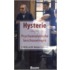 Hysterie