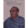 Historia di Korsou Katolika