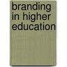 Branding in Higher Education