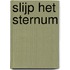 Slijp het sternum