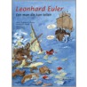 Leonhard Euler door A.K. Heyne