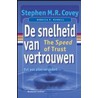 De snelheid van vertrouwen door Stephen M.R. Covey