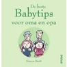 De beste babytips voor oma en opa door S. Brett